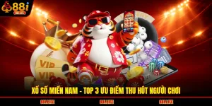 Xổ Số Miền Nam - Top 3 Ưu Điểm Thu Hút Người Chơi